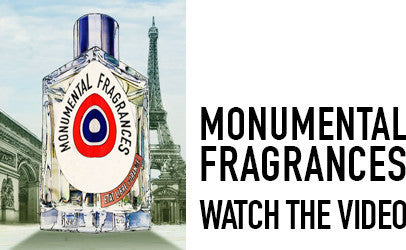 MONUMENTAL FRAGRANCES. A LITTLE BIT OF PARIS IN EVERY BOTTLE. WATCH THE VIDEO.